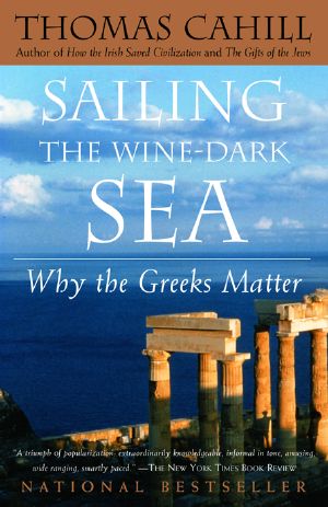 [Sailing the Wine 01] • Sailing the Wine-Dark Sea